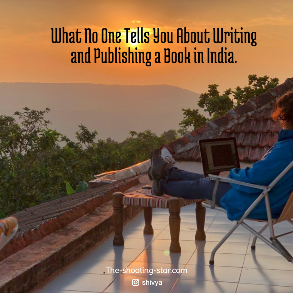 Publishing A Book In India: What No One Tells You! | The Shooting Star