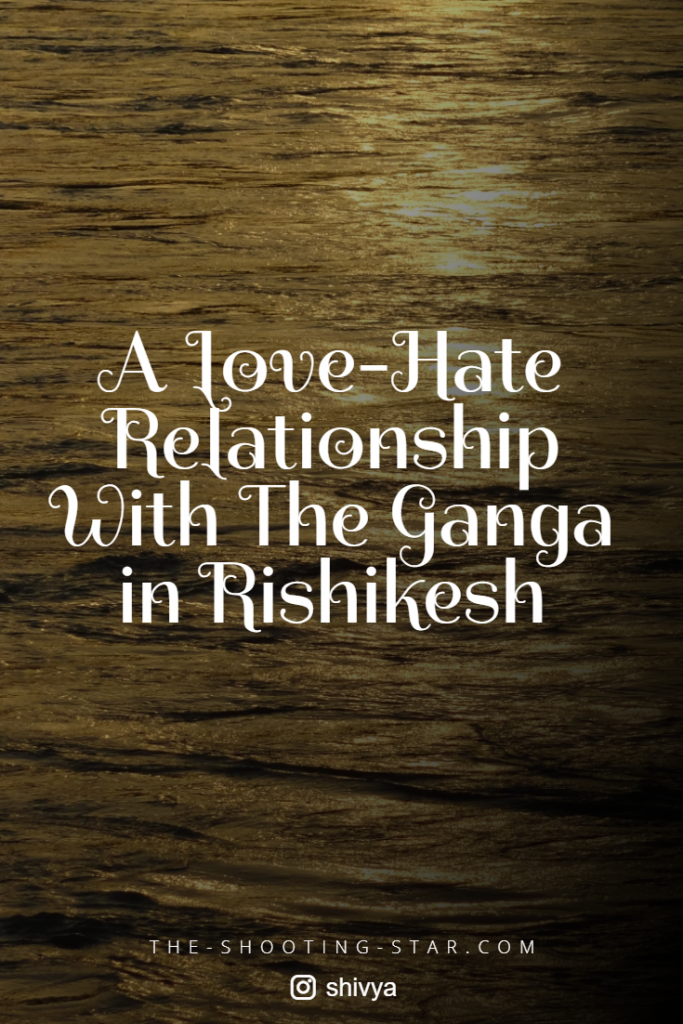 ganga river rishikesh, environmental impact rishikesh, environmental degradation ganga